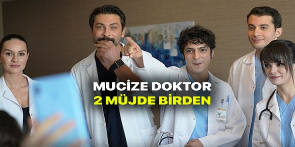 Mucize Doktor Dizisinden 2 M&uuml;jde